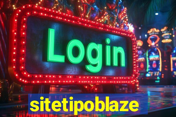 sitetipoblaze