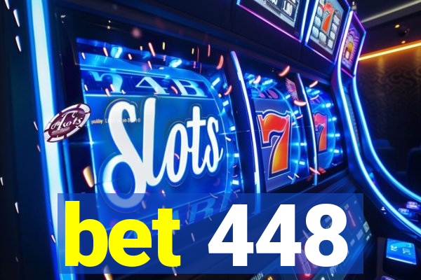 bet 448