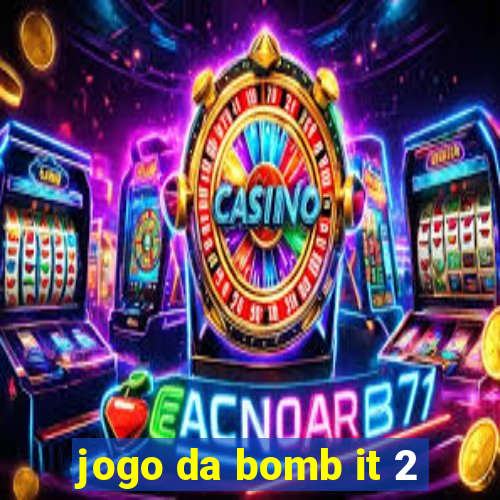 jogo da bomb it 2