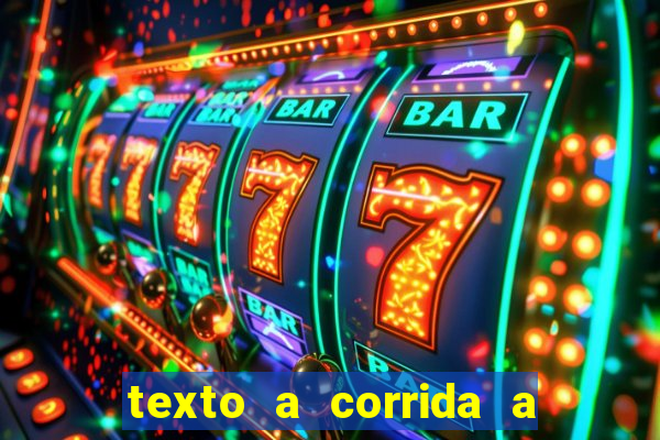 texto a corrida a lagarta lili