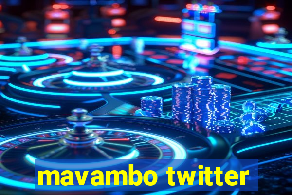 mavambo twitter