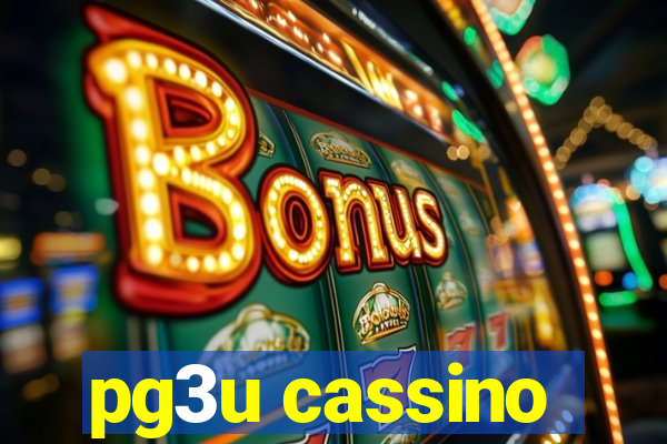 pg3u cassino