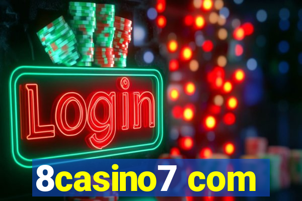 8casino7 com