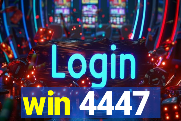 win 4447