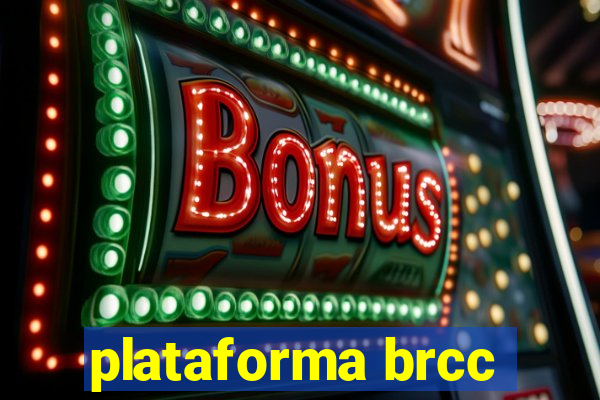 plataforma brcc