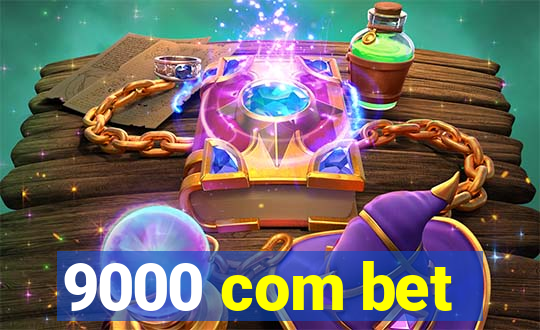 9000 com bet