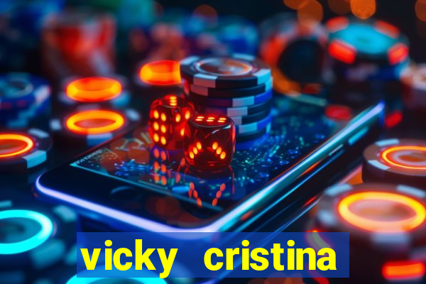 vicky cristina barcelona completo dublado