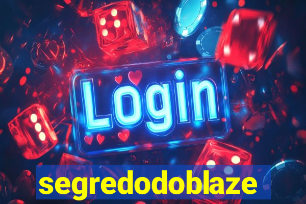 segredodoblaze