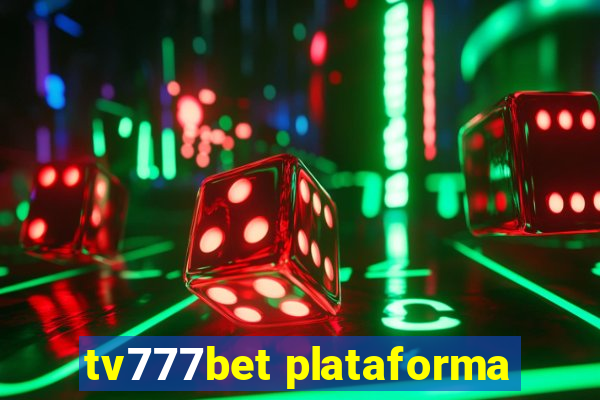 tv777bet plataforma