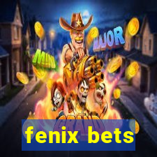 fenix bets