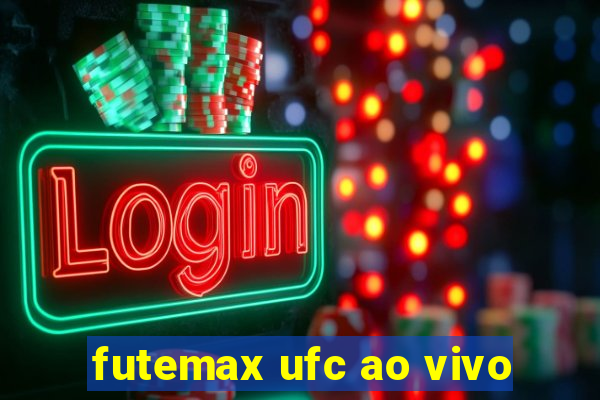 futemax ufc ao vivo