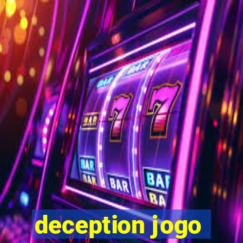 deception jogo