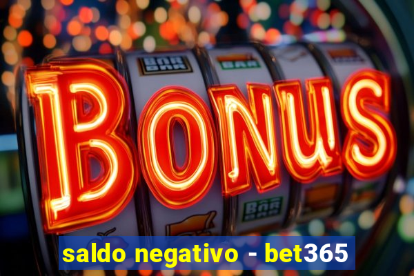 saldo negativo - bet365