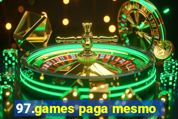 97.games paga mesmo