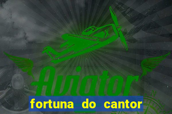 fortuna do cantor sorocaba 2024