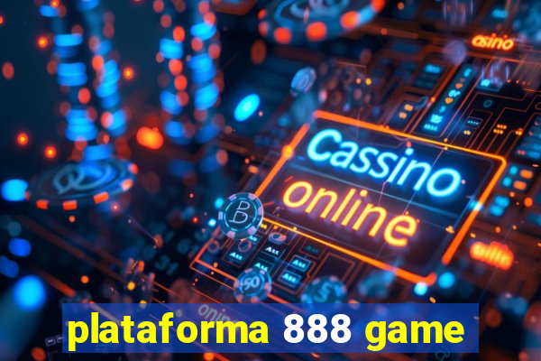 plataforma 888 game