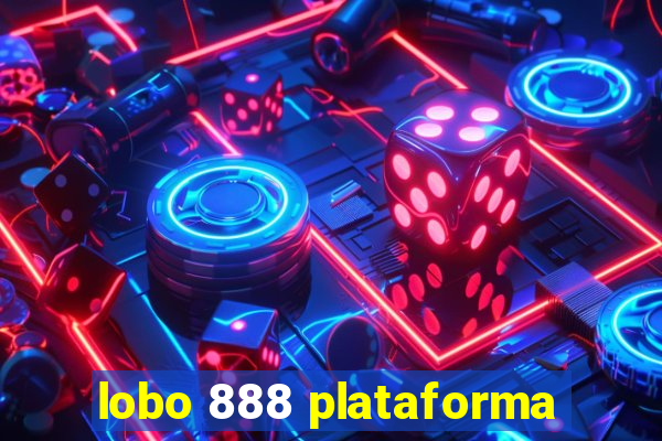 lobo 888 plataforma