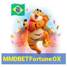 MMDBETFortuneOX