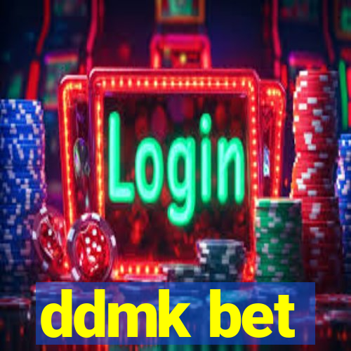 ddmk bet