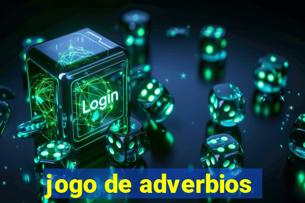 jogo de adverbios