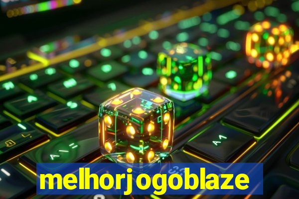 melhorjogoblaze