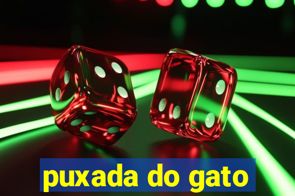 puxada do gato