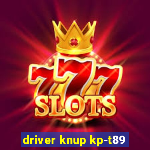 driver knup kp-t89