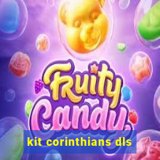 kit corinthians dls