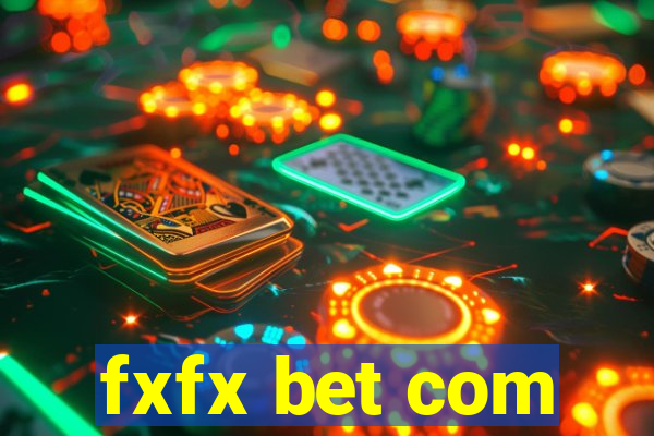 fxfx bet com