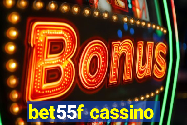 bet55f cassino