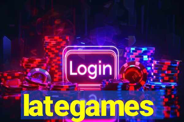 lategames