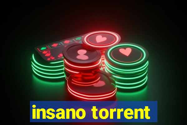 insano torrent