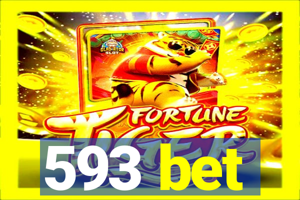 593 bet