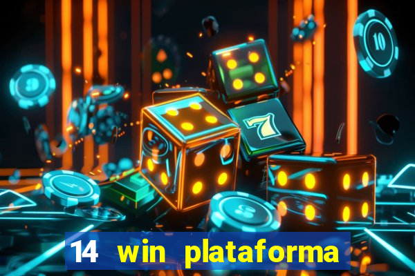 14 win plataforma de jogos