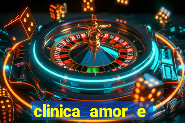 clinica amor e saude pirituba