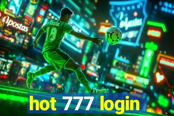 hot 777 login