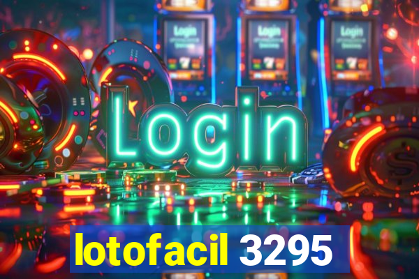 lotofacil 3295