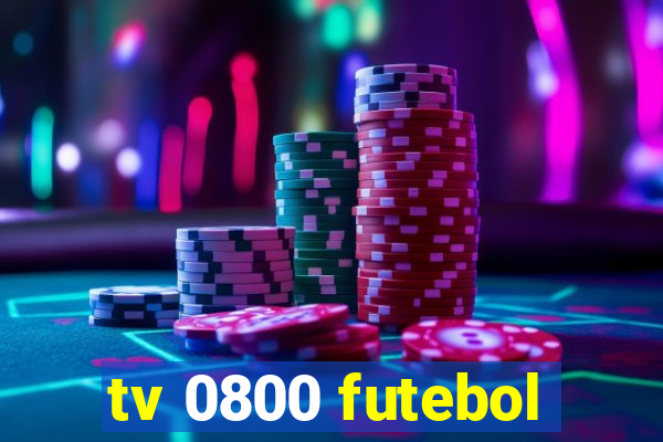 tv 0800 futebol