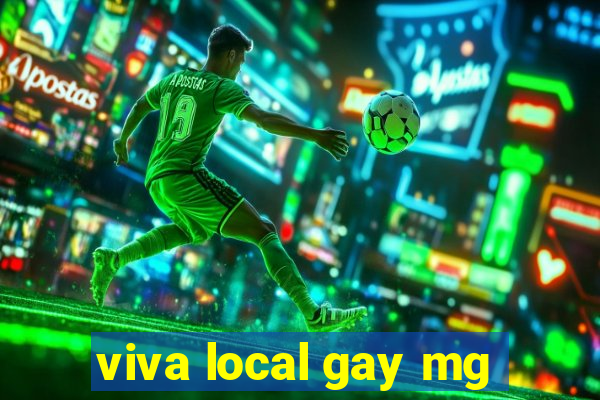 viva local gay mg