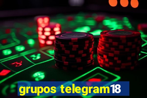 grupos telegram18