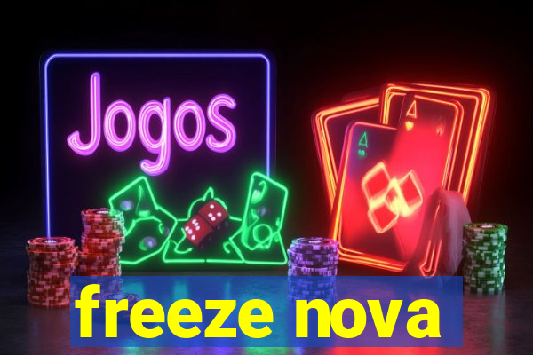 freeze nova