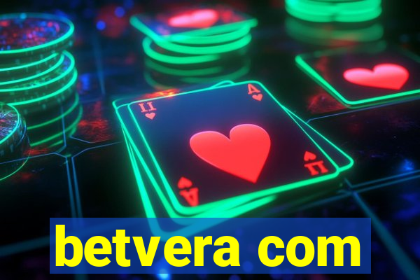 betvera com