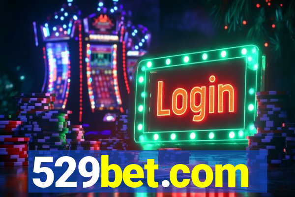 529bet.com