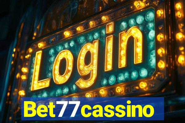 Bet77cassino