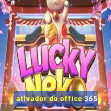 ativador do office 365