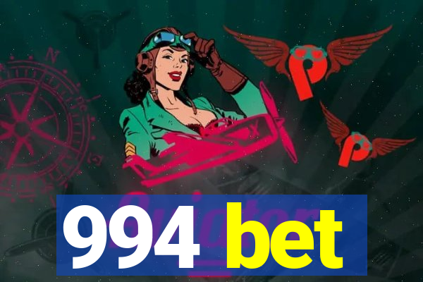 994 bet