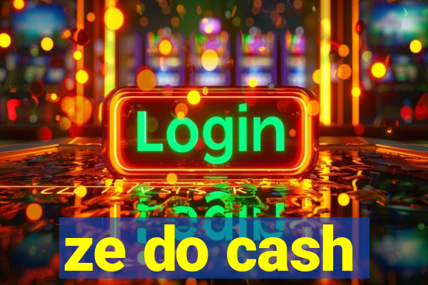 ze do cash