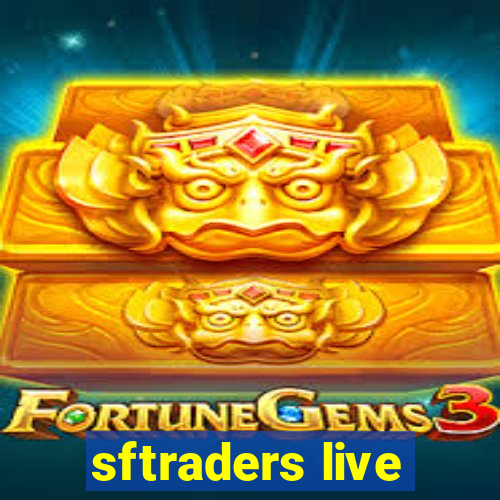 sftraders live