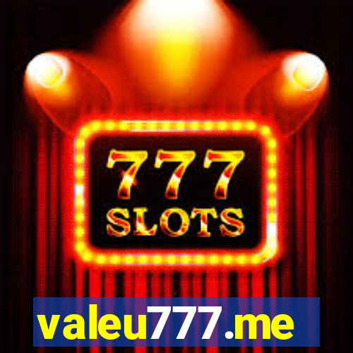 valeu777.me