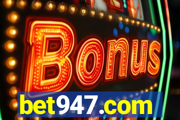 bet947.com